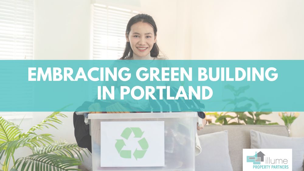 Embracing Green Building in Portland
